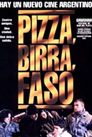 Pizza, birra, faso (1998) cover