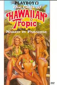 Playboy: The Girls of Hawaiian Tropic, Naked in Paradise (1995) cover