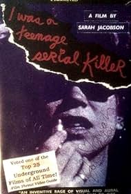 I Was a Teenage Serial Killer (1993) cover