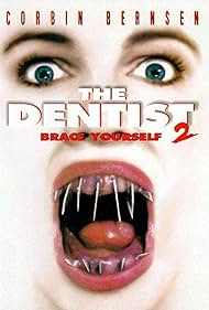 The Dentist 2: Brace Yourself (1998) cover