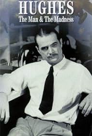 Howard Hughes: The Man and the Madness (1999) cover