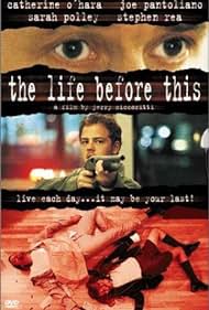 The Life Before This (1999) cover