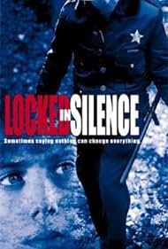 Locked in Silence (1999) cover