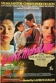 Dahil mahal kita: The Dolzura Cortez Story (1993) cover