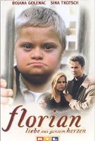 Florian - Liebe aus ganzem Herzen (1999) cobrir
