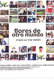 Flores de otro mundo (1999) carátula