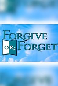 Forgive or Forget (1998) cover