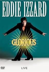 Eddie Izzard: Glorious (1997) cover