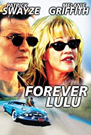 Forever Lulu - Die erste Liebe rostet nicht! (2000) abdeckung