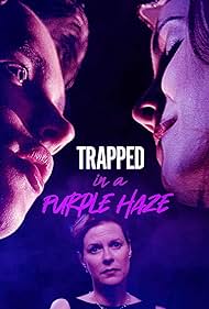 Trapped in a Purple Haze (2000) cobrir