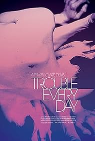 Trouble Every Day (2001) cover