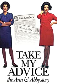 Take My Advice: The Ann and Abby Story (1999) cover