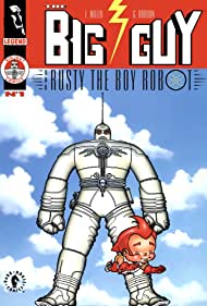 Big Guy and Rusty the Boy Robot Tonspur (1999) abdeckung