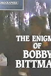 Biographies: The Enigma of Bobby Bittman (1988) cover