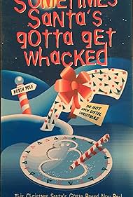 Sometimes Santa's Gotta Get Whacked (1998) cover