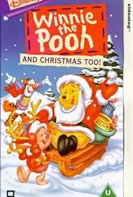 Winnie the Pooh & Christmas Too (1991) cover
