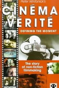 Cinéma Vérité: Defining the Moment (2000) cover