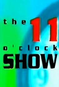 The 11 O'Clock Show (1998) cover