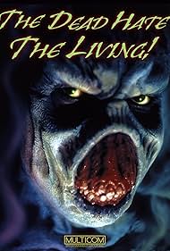 The Dead Hate the Living! (2000) copertina