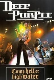 Deep Purple: Come Hell or High Water (1994) carátula