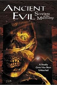Ancient Evil: Scream of the Mummy (1999) cover