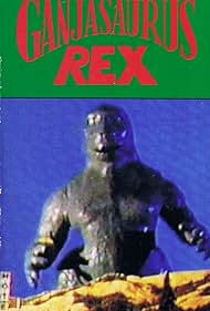 Ganjasaurus Rex Tonspur (1987) abdeckung