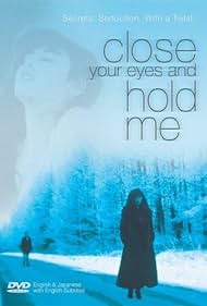 Close Your Eyes and Hold Me Colonna sonora (1996) copertina