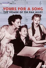 "American Masters" Yours for a Song: The Women of Tin Pan Alley (1999) cover