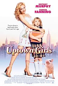 Uptown Girls - Meninas Bem (2003) cover