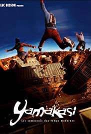 Yamakasi - I nuovi samurai (2001) cover