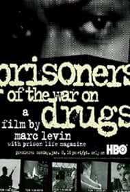 Prisoners of the War on Drugs (1996) örtmek