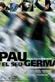 Pau e o Seu Irmão (2001) cover