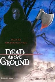Dead Above Ground (2002) copertina