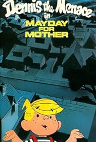 Dennis the Menace in Mayday for Mother (1981) cover