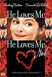 He Loves Me, He Loves Me Not (2002) cover