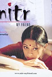 Mitr: My Friend (2002) copertina