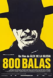 800 balas (2002) carátula