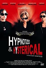 Hypnotized and Hysterical (Hairstylist Wanted) (2002) cover