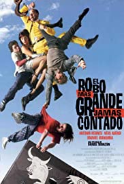 The Biggest Robbery Never Told Colonna sonora (2002) copertina