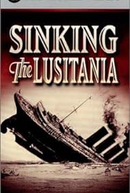 Sinking the Lusitania (2001) cover