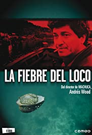 La Fiebre del Loco (2001) cover