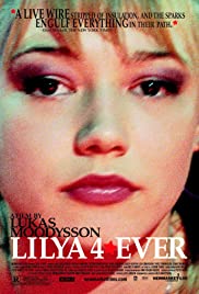 Lilya Forever (2002) cover