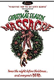 The Christmas Season Massacre (2001) cover