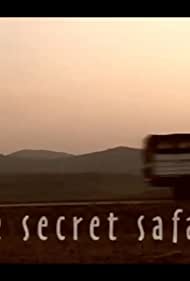The Secret Safari (2001) cover