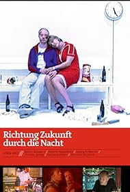 Richtung Zukunft durch die Nacht (2002) cover
