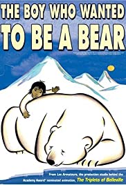 The Boy Who Wanted to Be a Bear (2002) copertina