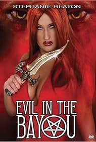 Evil in the Bayou (2003) cover