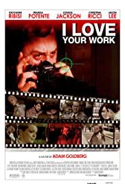 I Love Your Work (2003) copertina