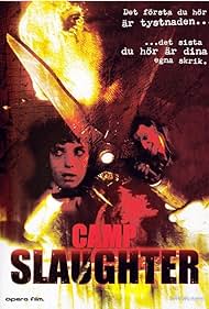 Camp Slaughter Banda sonora (2004) carátula