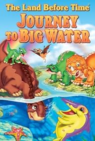 The Land Before Time IX: Journey to Big Water (2002) cover
